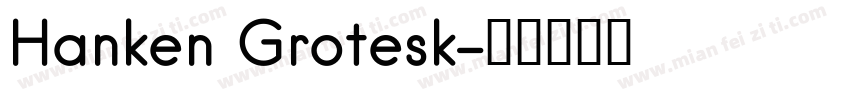 Hanken Grotesk字体转换